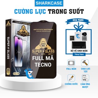 Kính cường lực Tecno Pova 6 5 4 3 Spark go 2024 2023 2022 2025 20c 30 30c camon 20 30 30s pro 1 neo pop 5 lite 7t 7