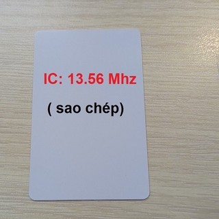 Thẻ từ Copy tần số 13.56Mhz ( Mifare)