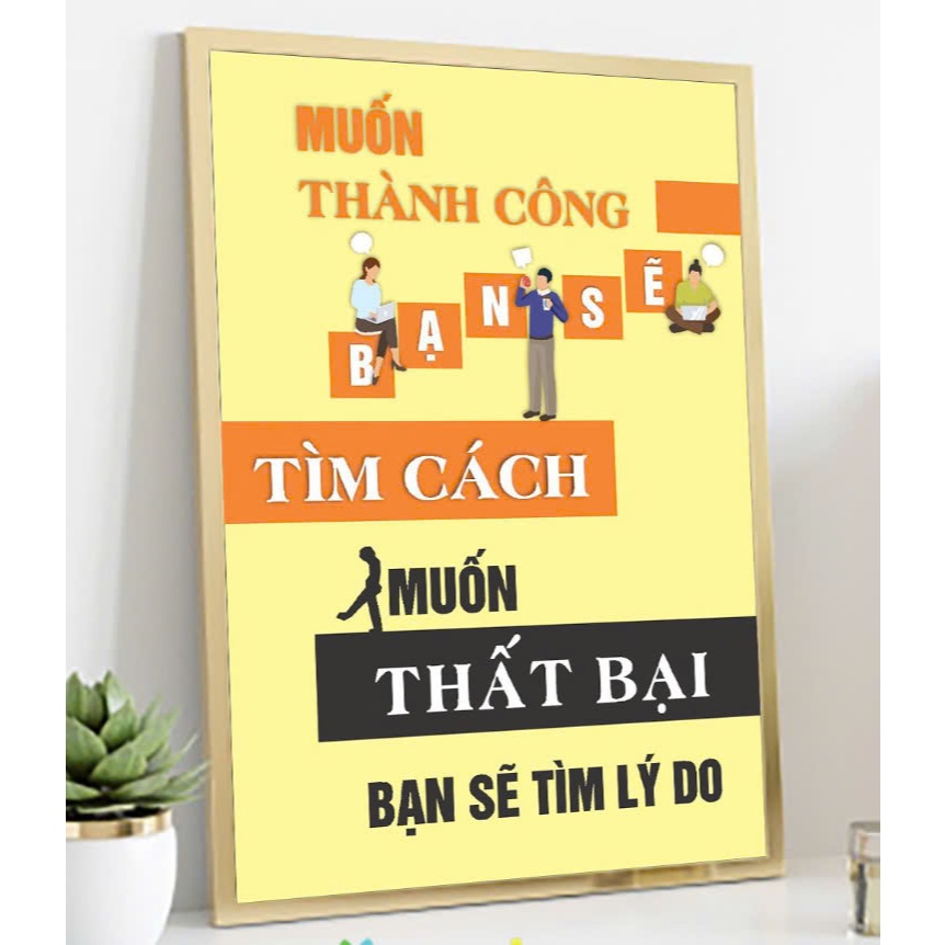 Tranh Động Lực - Tranh Slogan Tạo Động Lực Treo Tường Trang Trí Văn Phòng