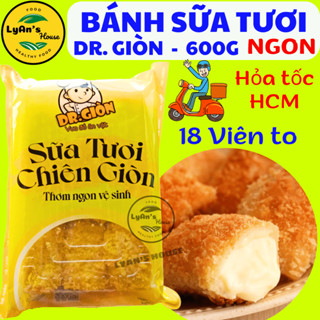[Hỏa Tốc HCM] BÁNH SỮA TƯƠI CHIÊN Dr Giòn hộp 18 viên To, 600g bánh sữa chiên giòn hợp ăn vặt đồ viên chiên sinh nhật
