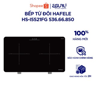 Bếp Từ Đôi Hafele HS-I5521FG 536.66.850 - Hàng Chính Hãng - Bảo Hành 24 Tháng
