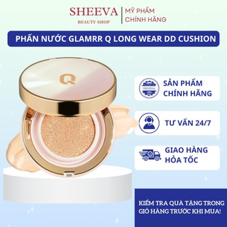  Phấn nước GLAMRR Q LONG WEAR DD CUSHION - SPF50+ PA+++  1 lõi x 13g  Sheeva Beauty 