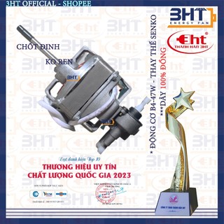 MOTOR B4-47W/220V ĐỒNG 100%