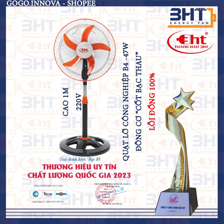QUẠT ĐỨNG CÔNG NGHIỆP B4 47W/ 220V ĐỘNG CƠ ĐỒNG 100%