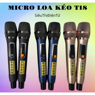 BỘ 2 TAY MICRO LOA KÉO T18 KHÔNG DÂY M1 KÈM BO MẠCH MIC- CAM KẾT SẢN PHẨM CHẤT LƯỢNG. GIÁ BÁN 1 CẶP