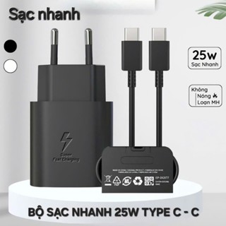 Sạc nhanh 25W gồm củ và dây chuôi Type C to Type C dành cho note 10 10 plus s20 s22