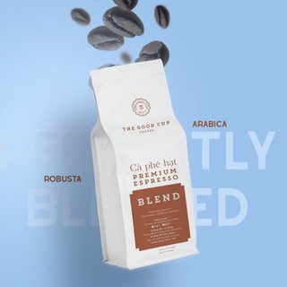 Cafe hạt mộc Premium Espresso Blend The Good Cup ( Hạt Arabica và Robusta)