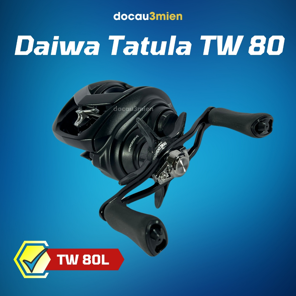 Máy Câu Lure, Máy Câu Ngang Daiwa Tatula TW 80- Đồ Câu 3 Miền