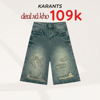   Xả kho   Quần Short Jeans Lửng Karants Cào Rách Local Brand Baggy Ống Rộng Streetwear Hot Trend - KQ95 