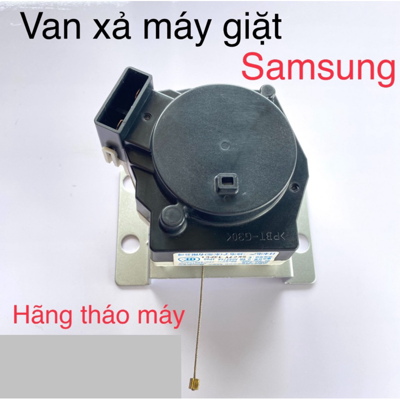 Van xả máy giặt Samsung( hãng tháo máy)