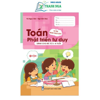 Sách - [Tự Tin Bước Vào Lớp 1] - Toán Phát Triển Tư Duy - Dành cho bé từ 3-6 tuổi