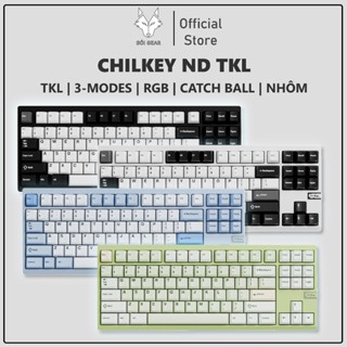 [HỎA TỐC HN - HCM] Bàn phím cơ Chilkey ND TKL Vỏ nhôm CNC | Led RGB | Không dây 3 Modes | Mạch xuôi Hotswap 5 Pin