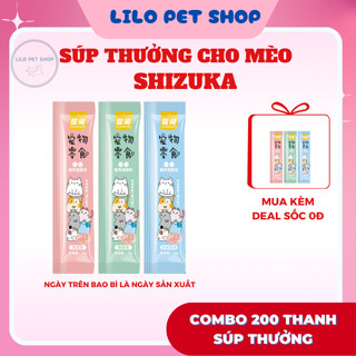 Combo 200 thanh súp thưởng cho mèo, soup thưởng dinh dưỡng cho mèo, sup thưởng shizuka thanh 15gr - Lilo Pet Shop