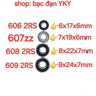 ống 10 cái bạc đạn các loại 606  607  608  609 OKO