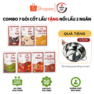 Nước Cốt Lẩu Thích Cay 7 Vị Chuẩn Vị Nhà Hàng 100g Tiện Lợi Mua Combo 7 Gói Tặng Nồi Lẩu 2 Ngăn Inox