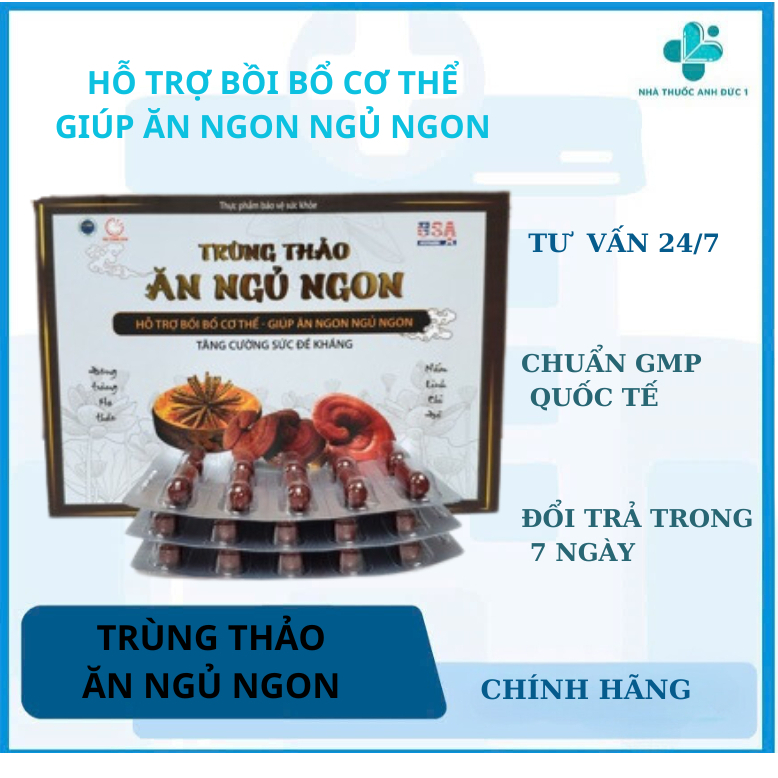 Trùng Thảo Ăn Ngủ Ngon -Bồi Bổ Sức Khoẻ, Giúp Ăn Ngon,Ngủ Ngon