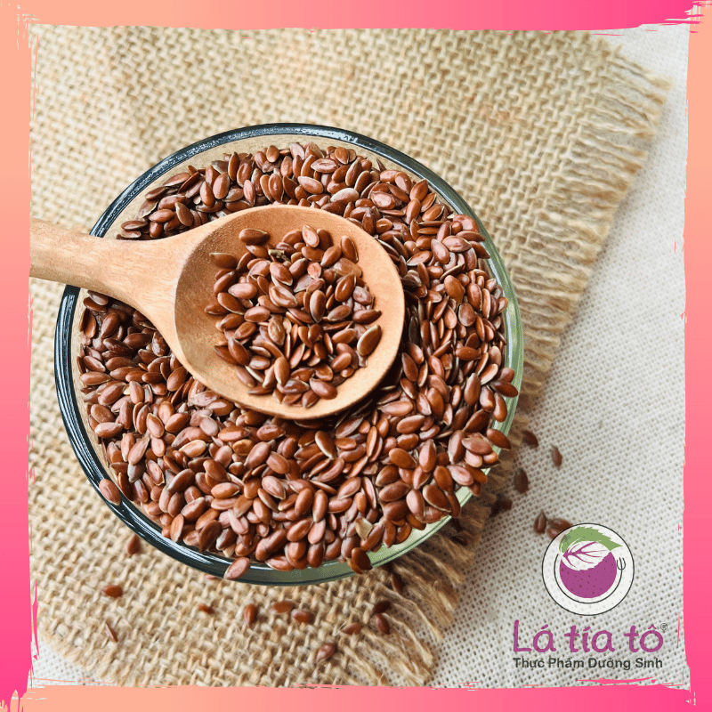 HẠT LANH FLAXSEED GIÀU DINH DƯỠNG DÙNG NẤU SỮA LÀM BÁNH - LÁ TÍA TÔ