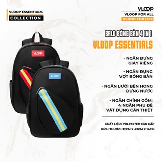 Balo Bóng Bàn 4in1 VLOOP Essentials Chính Hãng, Balo Thể Thao Thời Trang Cao Cấp