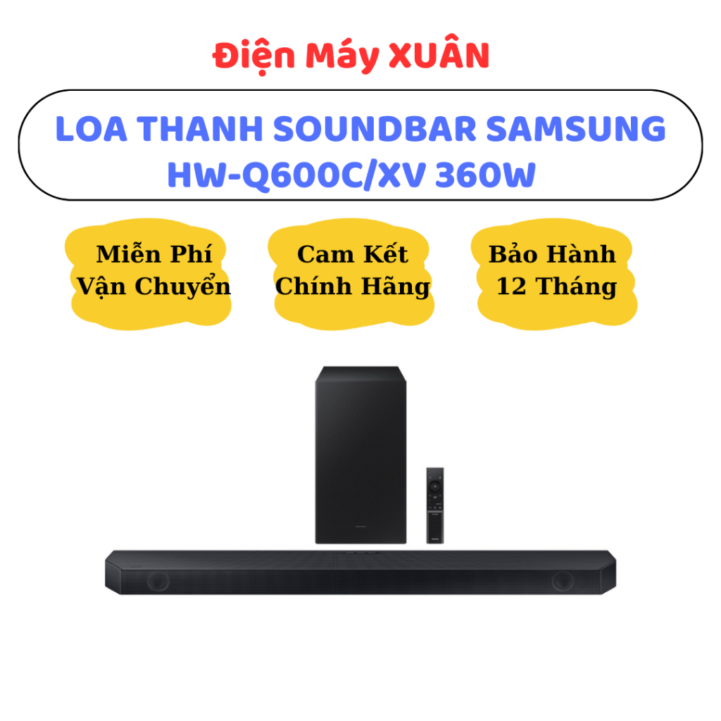 BỘ LOA THANH SAMSUNG HW-Q600C 360W MẪU 2024 - HÀNG CHÍNH HÃNG, BẢO HÀNH 12 THÁNG