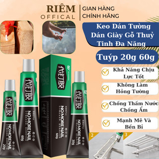 Keo Siêu Dính Công Nghệ Nhật Bản Tuýp 20g 60g Tường Dán Giày Gỗ Thuỷ Tinh Đa Năng Chống Thấm Nước RIEM