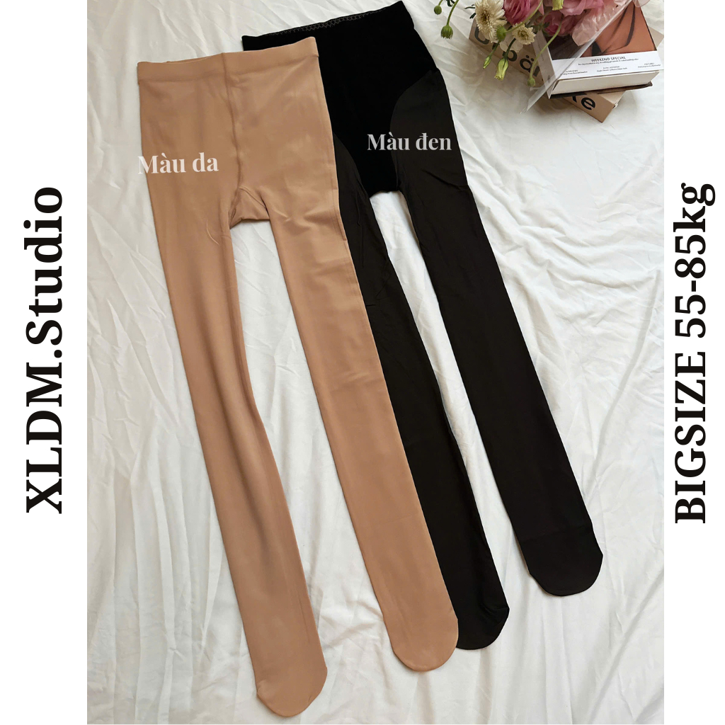 (60-85kg) Quần tất BIGSIZE co giãn thật chân XLDM Studio