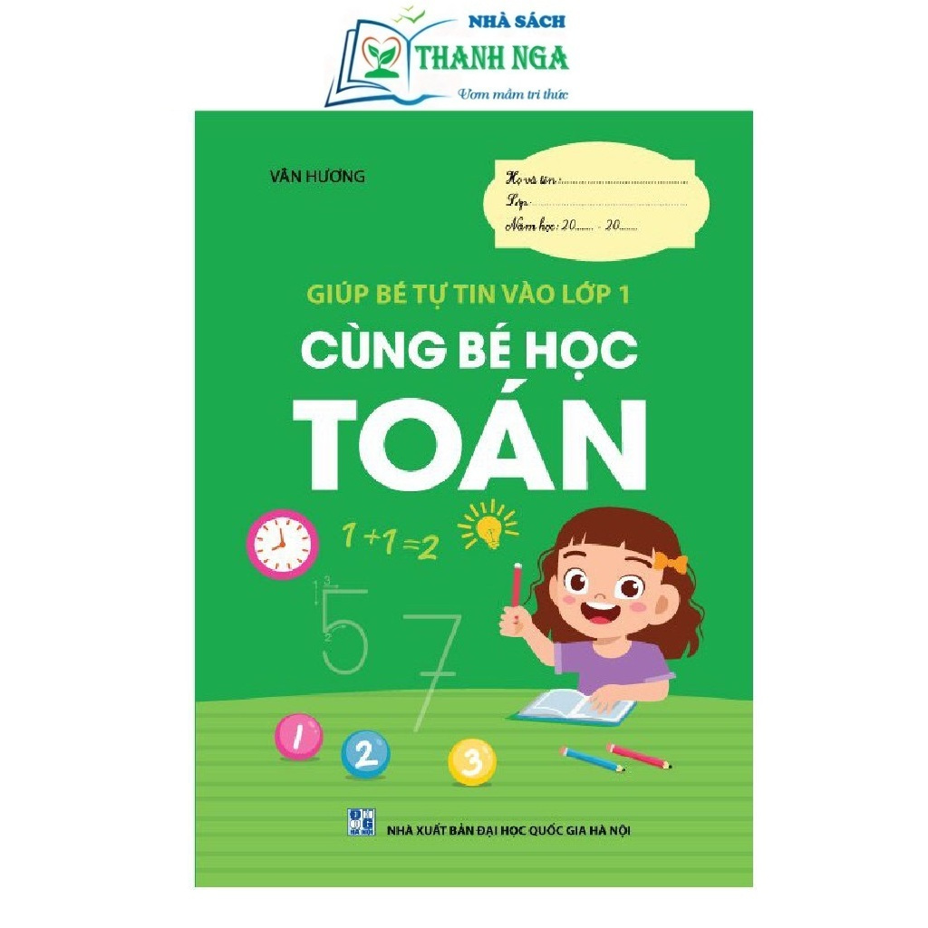 Sách - CÙNG BÉ HỌC TOÁN (Giúp bé tự tin vào lớp 1)