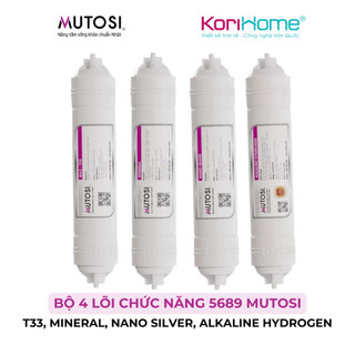 Combo 4 lõi chức năng 5689 Mutosi (T33, Mineral, Nano Silver, Alkaline Hydrogen) dùng cho máy lọc nước Mutosi