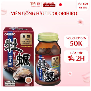 Viên uống tinh chất hàu tươi Nhật Bản Orihiro 120 hỗ trợ tăng cường sức khỏe cho nam giới