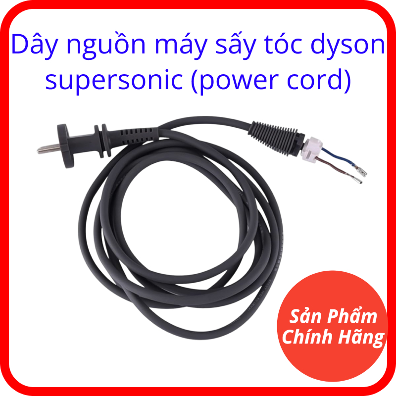 Dây nguồn cho máy sấy tóc Dyson Supersonic HD01-02-03-08