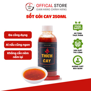 Nước trôn gỏi Thích Cay 250ml, sốt trộn salad, thơm ngon, tiện dụng, công thức gia truyền