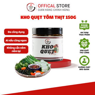 Kho Quẹt Tôm Thịt Thích Cay 150g Ba Chỉ Tóp Mỡ Hàng Loại 1 Cao Cấp An Toàn Chuẩn Vị