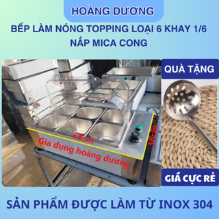 Bộ hâm nóng topping, đồ ăn gồm thùng inox và 6 khay inox loại 1.5 lít