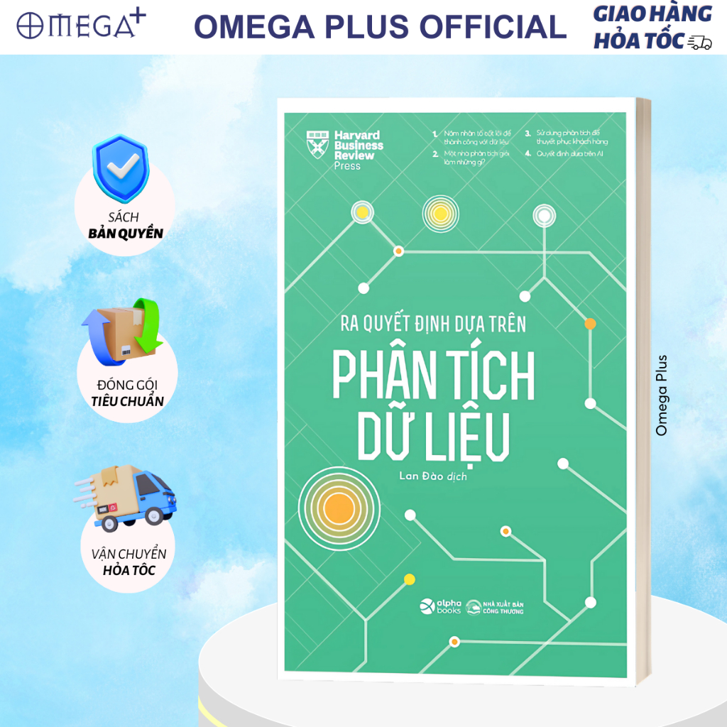 Sách Ra Quyết Định Dựa Trên Phân Tích Dữ Liệu - Harvard Business Review (Alpha Books)