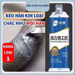 Keo Dán Sắt, Hàn Dính Sắt Thép Kim Loại Siêu Cứng Chịu Nhiệt 200 Độ C