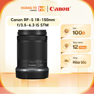 Ống kính Canon RF-S 18-150mm f3.5-6.3 IS STM | Mới 100% [ Ko hộp ]