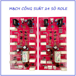 MẠCH CÔNG SUẤT 24 SÒ CÓ ROLE