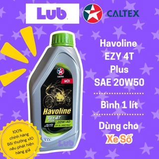   LUB.   Chính hãng  Dầu nhớt xe số Caltex Havoline® Ezy 4T SAE 20W-50 