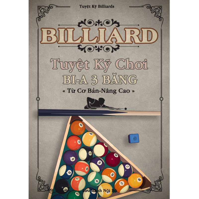 Tuyệt Kỹ Billiard 3 Băng - Bida 3 Băng