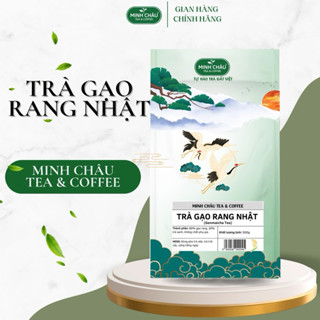 TRÀ GẠO RANG NHẬT MINH CHÂU 500G - Dùng pha trà sữa gạo, trà gạo machiato