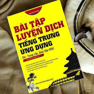  Sách Bài tập Luyện Dịch Tiếng Trung ứng dụng sơ trung cấp giao tiếp HSK - Phiên bản mới Nhất Có file nghe  