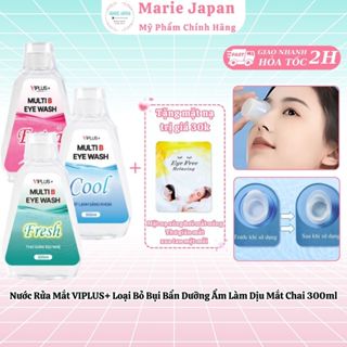 Nước Rửa Mắt VIPLUS+ Loại Bỏ Bụi Bẩn Dưỡng Ẩm Làm Dịu Mắt 300ml TẶNG MẶT NẠ XÔNG HƠI MẮT