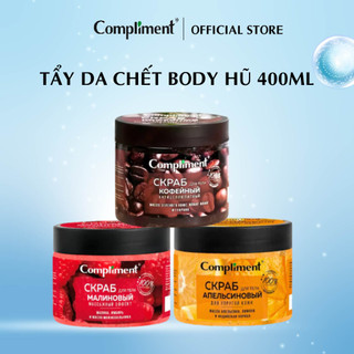  Tẩy da Chết Body Cà Phê cam mâm xôi Compliment 400ml hũ 