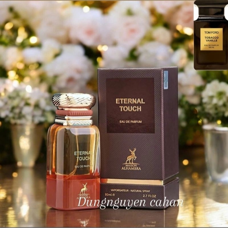 NƯỚC HOA DUBAI ETERNAL  TOUCH(có video mua hàng)