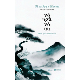 Sách thái hà - vô ngã vô ưu