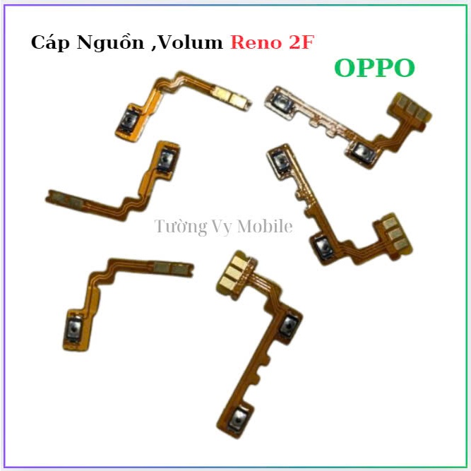 Cáp nguon,Âm Lượng Reno 2F