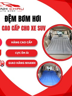 Đệm Hơi Cao Cấp Cho Xe Ô Tô 7 Chỗ & SUV