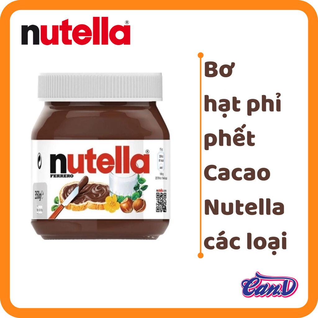 Bơ hạt phỉ phết Cacao Nutella các loại