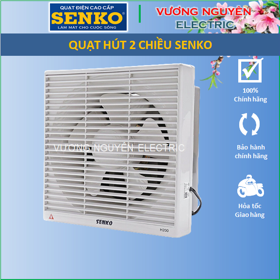 Quạt hút thổi 2 chiều Senko mẫu Gắn tường và mẫu Âm trần H100 H150 H200 H250 HT150 HT200 HT250 25w,3