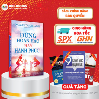 Sách - đừng hoàn hảo hãy hạnh phúc - sách kĩ năng sống