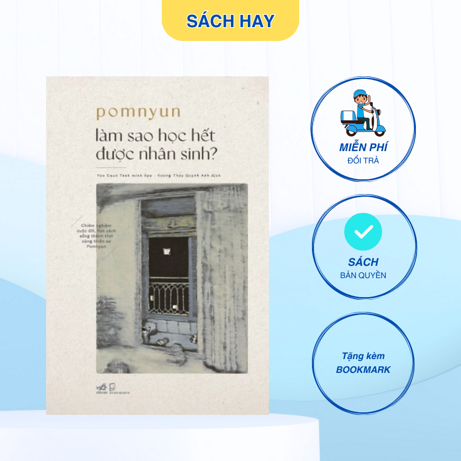 Sách - Làm sao học hết được nhân sinh? - Nhã Nam
